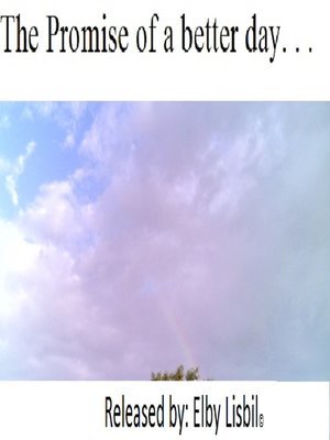 cover image of The Promise of a Better Day. . .